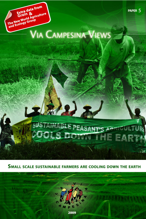 La Via Campesina position paper: Small Scale Sustainable Farmers Are Cooling Down The Earth