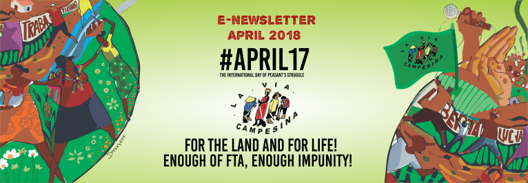 La Via Campesina April 2018 Bulletin, Now Available!