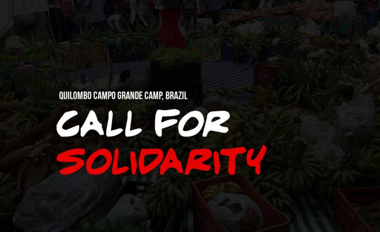 Quilombo Campo Grande Camp, Brazil: Urgent Call for Solidarity