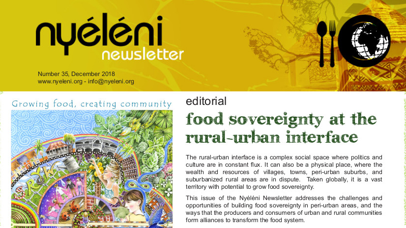 Nyéléni Newsletter: Food Sovereignty at the rural – urban interface