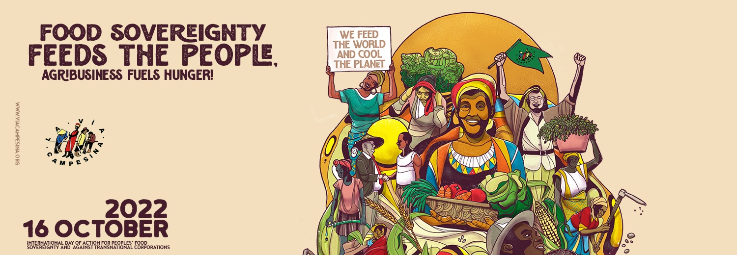 Food Sovereignty is the only solution and way forward