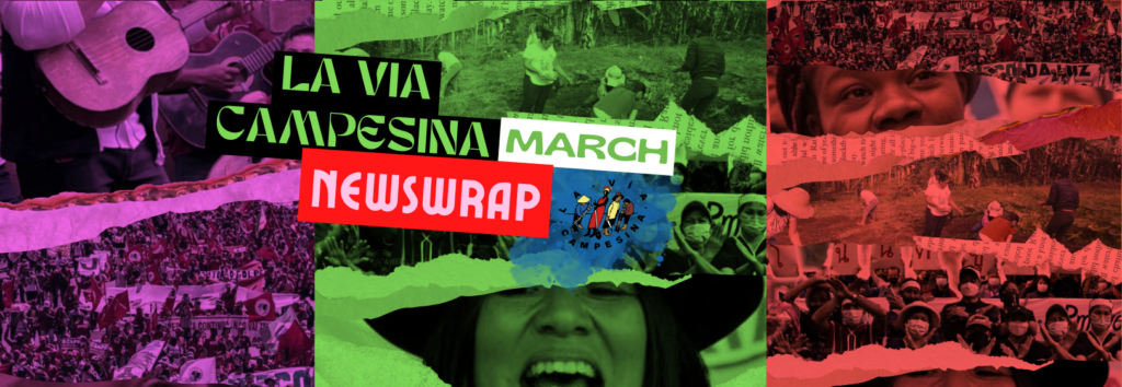 2023 | March News Wrap: Highlights from La Via Campesina Members Worldwide