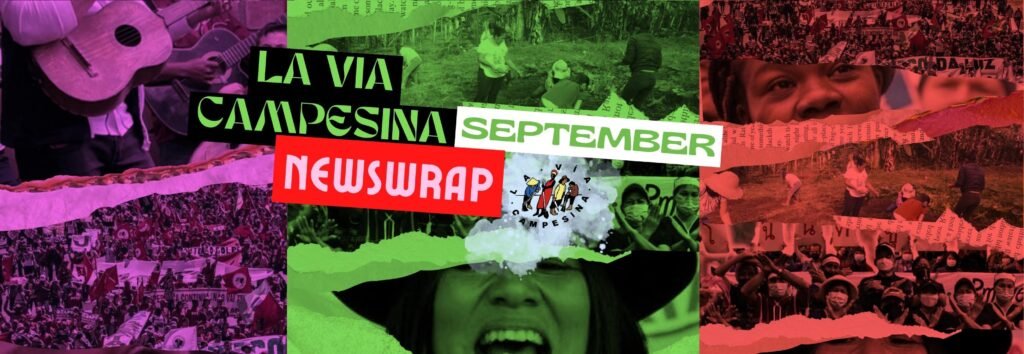 2023 | September Newswrap: Highlights from La Via Campesina member organisations around the world