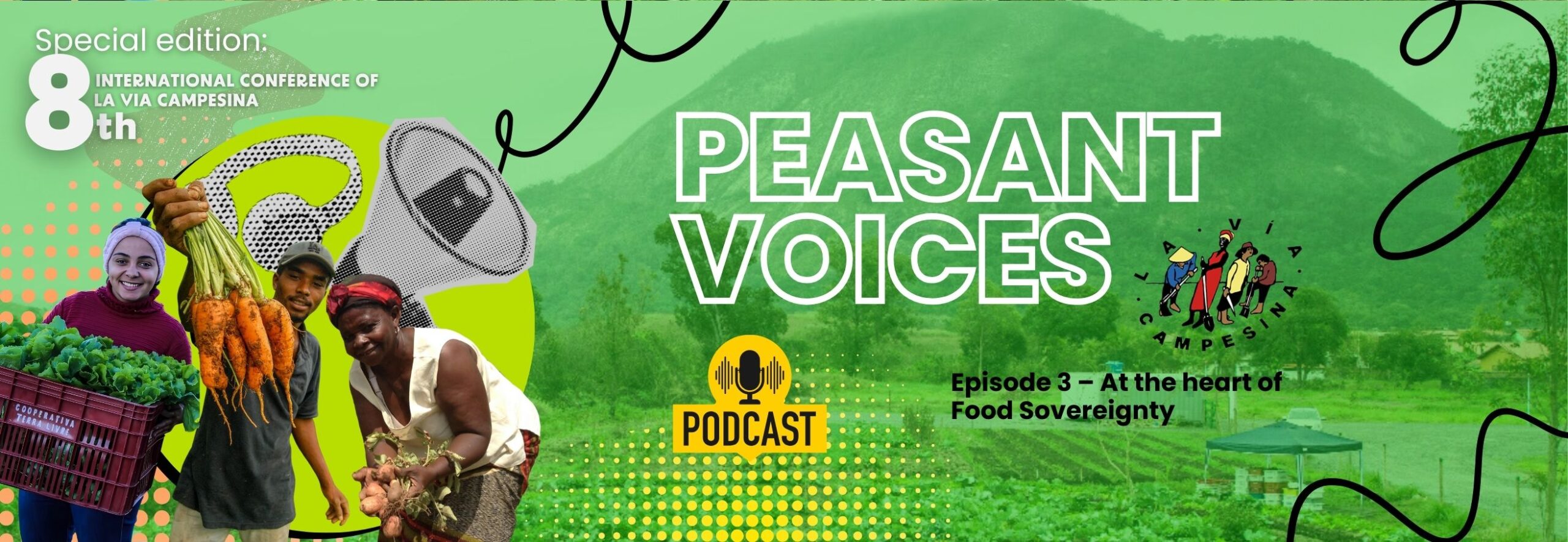 PEASANT VOICES | Episode 3 – At the heart of Food Sovereignty