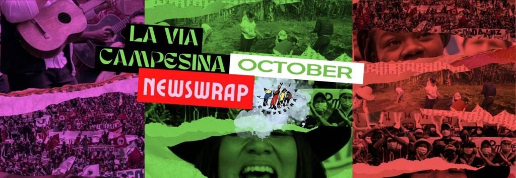 2023 | October Newsletter: Highlights from La Via Campesina’s member organisations around the world