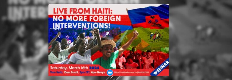 WEBINAR: Live from Haiti – No more foreign interventions!