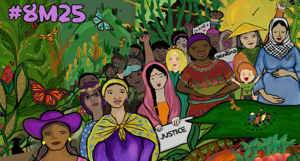 #8M25: La Via Campesina calls for a Global Day of Struggle