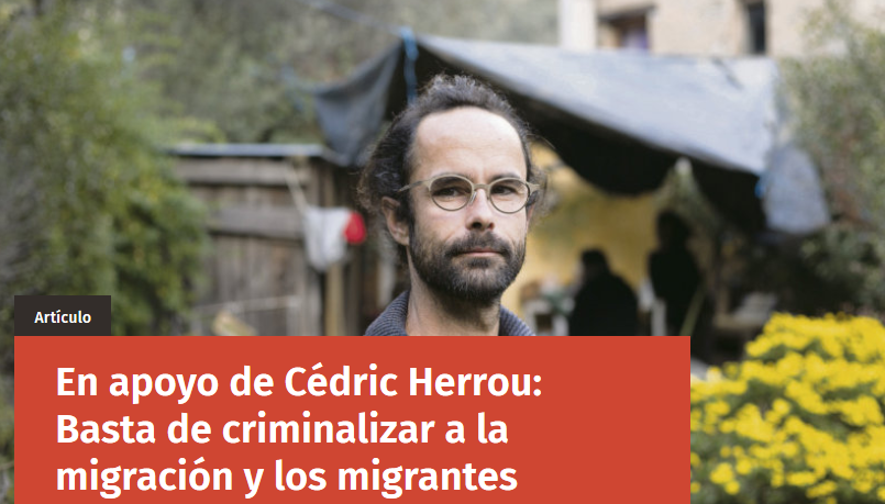 En apoyo de Cédric Herrou: Basta de criminalizar a la migración y los migrantes