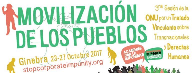 Semana de Movilización de los Pueblos por un Tratado Vinculante sobre las Transnacionales y Derechos Humanos