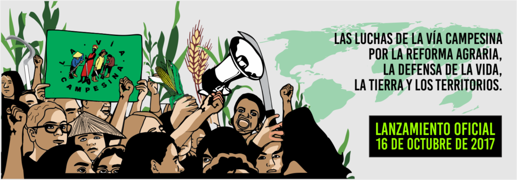 Publicación: Las Luchas de La Vía Campesina por la Reforma Agraria, la defensa de la vida, la tierra y los territorios»