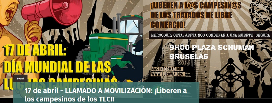 17 de Abril: ECVC – ¡Liberen a los campesinos de los tratados de libre comercio!