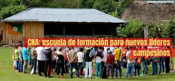 Colombia: Escuela de formación para nuevos líderes campesinos del Coordinador Nacional Agrario