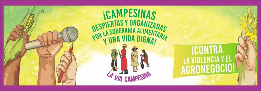 #8Marzo2020:  ¡Campesinas despiertas y organizadas por la Soberanía Alimentaria y una vida digna!