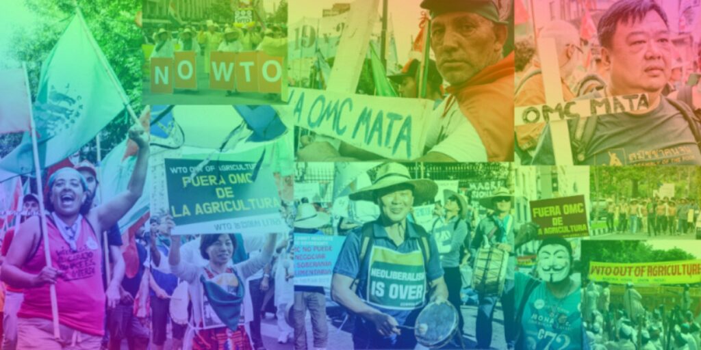 La Vía Campesina: “Prosperidad para pocxs, pobreza para muchxs” la OMC y los Acuerdos de Libre Comercio le han fallado a la humanidad