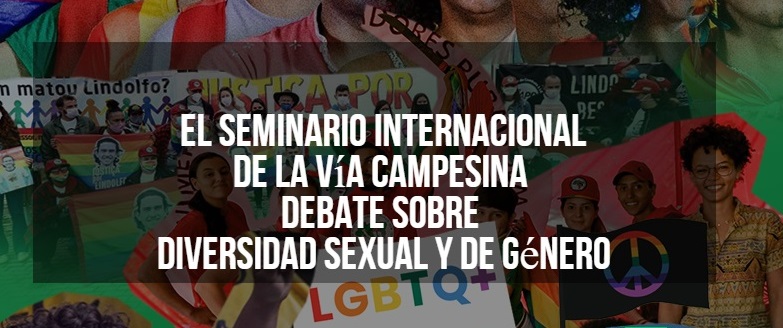 El Seminario Internacional de La Vía Campesina debate sobre la diversidad sexual y de género