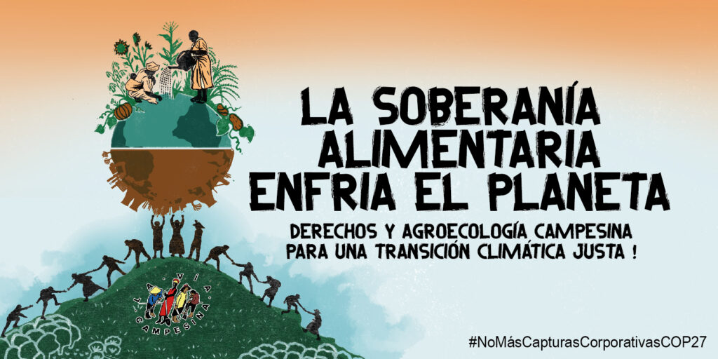 #COP27: Llamado a la Acción de La Vía Campesina para la 27° Cumbre Climática de la ONU