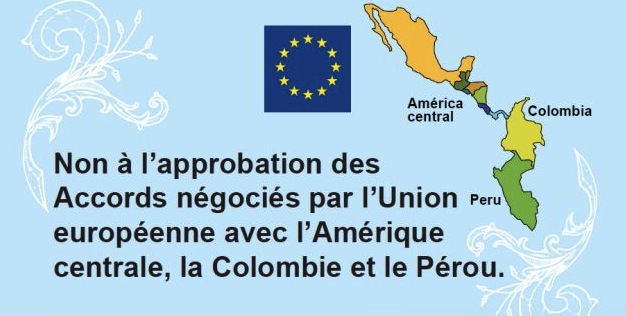 NON à l’Accord de libre-échange entre l’UE, la Colombie et le Pérou