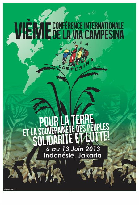 La VIème Conférence Internationale de la Via Campesina se tiendra en juin en Indonésie