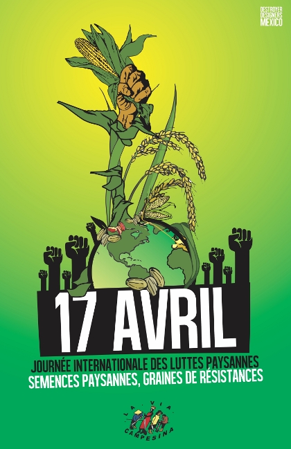 17 avril: La Résistance s’accroît pour défendre les semences paysannes