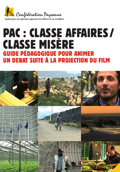 Guide pédagogique pour animer un débat suite à la projection du film “PAC : Classe affaire/ classe misère”