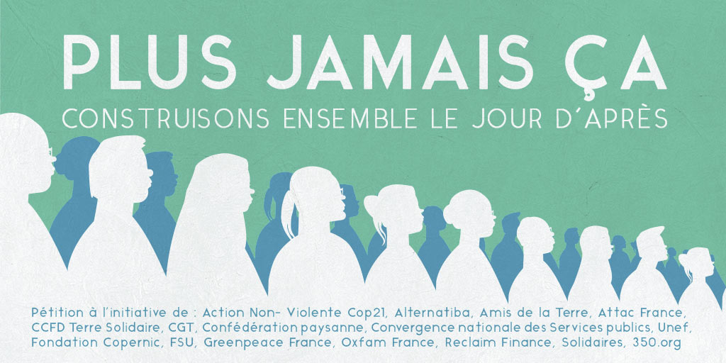 [Pétition] #PlusJamaisÇa, signons #PourLeJourDaprès