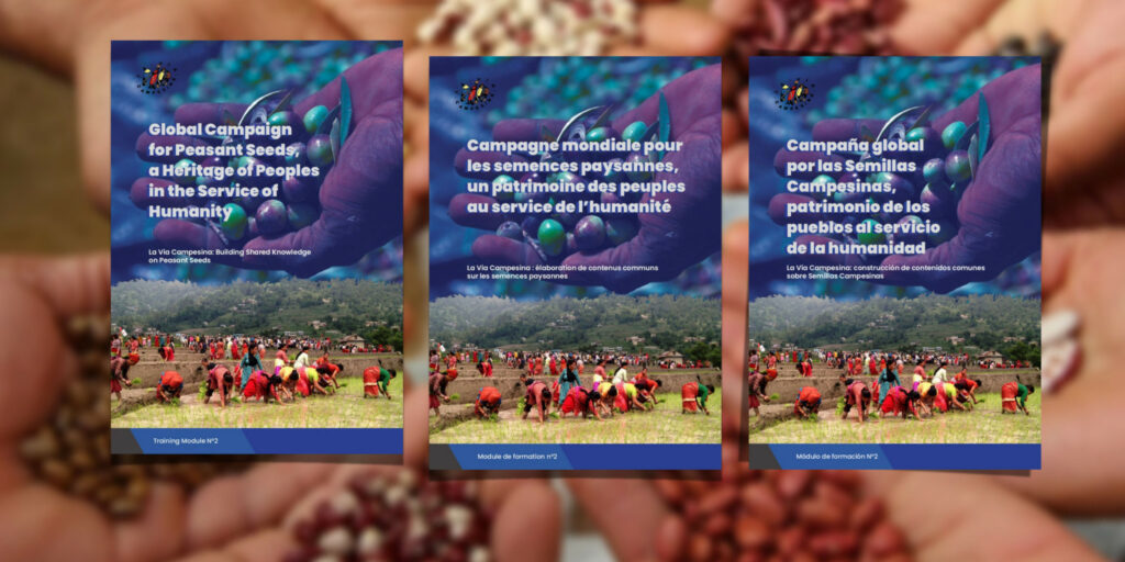 Module de formation n°2 “Campagne mondiale pour les semences paysannes, un patrimoine des peuples au service de l’humanité”