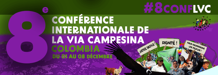 8e Conférence Internationale de La Via Campesina : Des Solutions Claires pour les Crises de l’Humanité ! (Télécharger le kit de communication)
