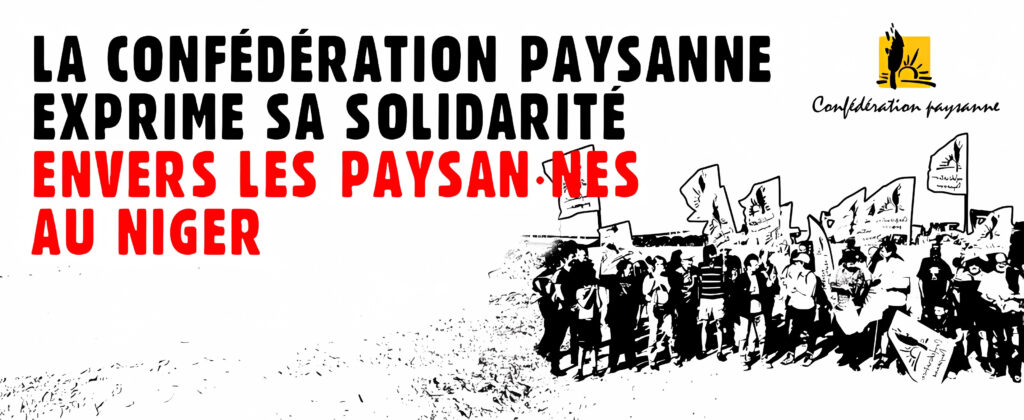 France: la Confédération Paysanne exprime sa solidarité envers les paysan·nes au Niger